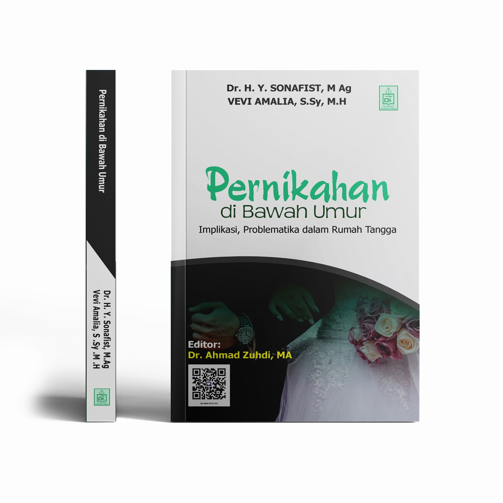 PERNIKAHAN DIBAWAH UMUR: Implikasi, Problematika dalam Rumah Tangga