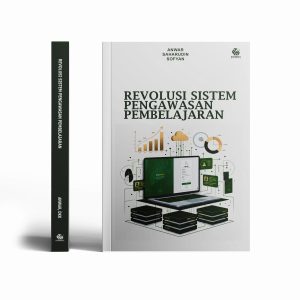 REVOLUSI SISTEM PENGAWASAN PEMBELAJARAN