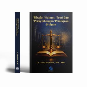 Filsafat Hukum: Teori dan Perkembangan Pemikiran Hukum